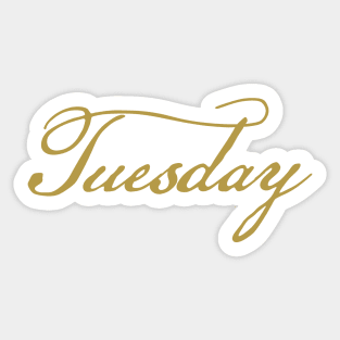 Tuesday Gold Script Typography Sticker